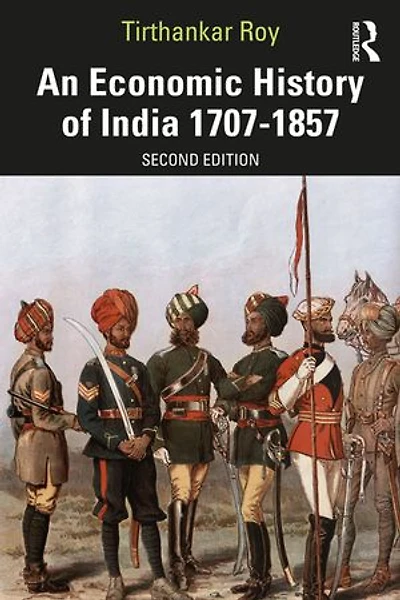An Economic History of India 1707-1857