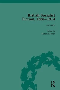 British Socialist Fiction, 1884–1914, Volume 3