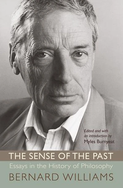 the Sense of Past: Essays History Philosophy