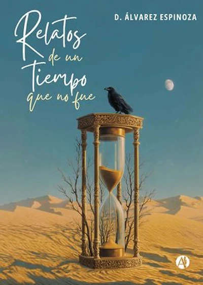 Relatos de un tiempo que no fue
