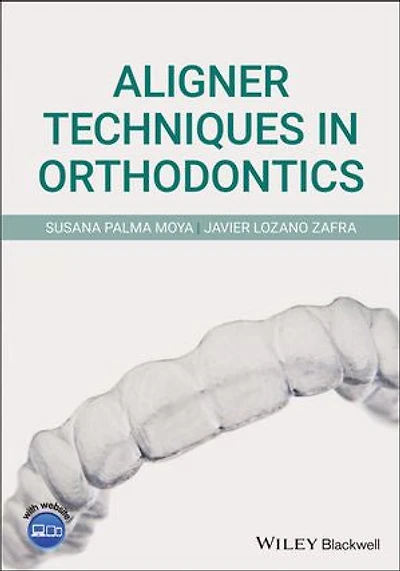 Aligner Techniques Orthodontics