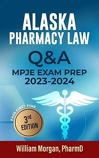 Alaska Pharmacy Law Q & A