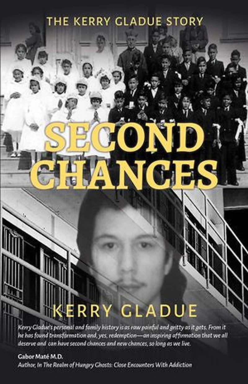 Second Chances The Kerry Gladue Story