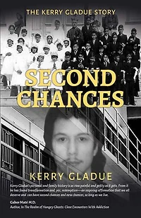 Second Chances The Kerry Gladue Story