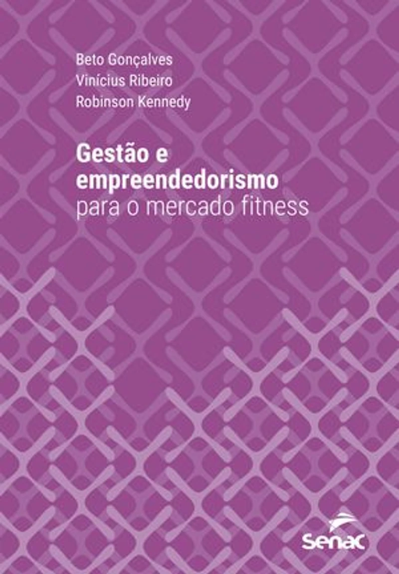 Gestão e empreendedorismo para o mercado fitness