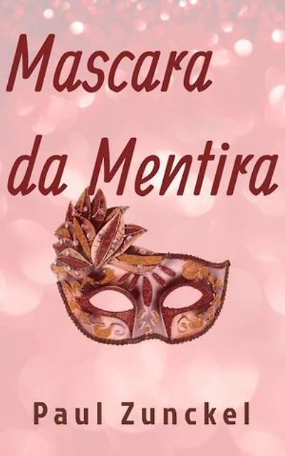 Máscara da mentira: 1, #1