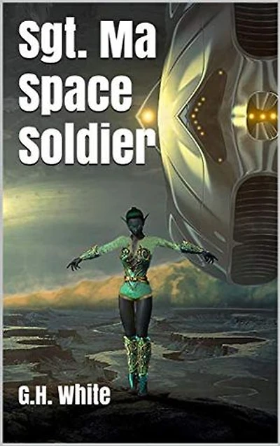 SGT. MA, SPACE SOLDIER