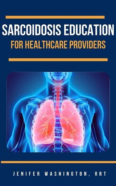 Sarcoidosis Education for Healthcare Providers