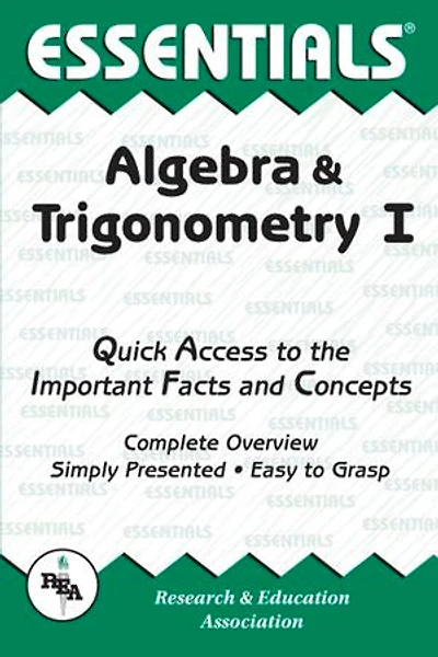 Algebra and Trigonometry I Essentials
