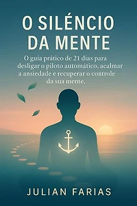 O Silêncio da Mente