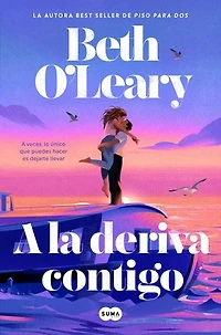 A la deriva contigo / Swept Away