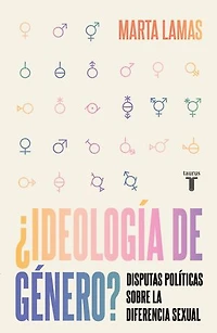 ¿Ideología de género?: Disputas políticas sobre la diferencia sexual
