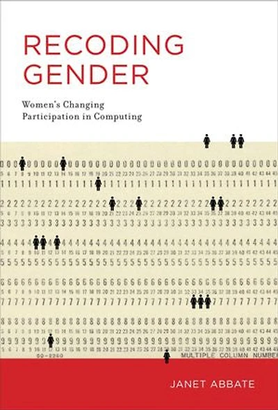Recoding Gender: Women's Changing Participation Computing