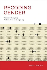 Recoding Gender: Women's Changing Participation Computing
