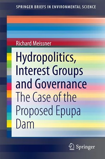 Hydropolitics, Interest Groups And Governance: The Case Of Proposed Epupa Dam