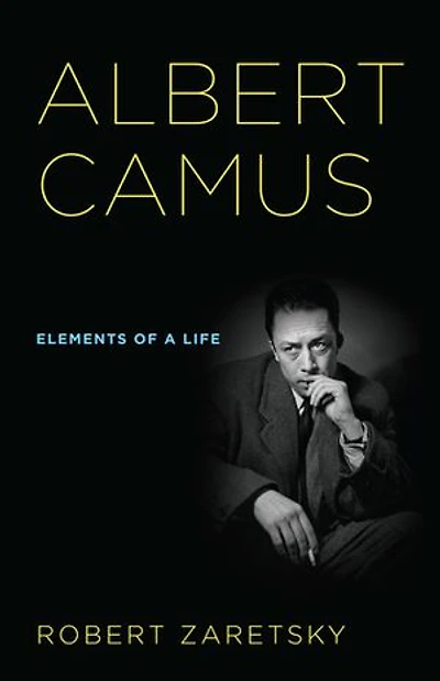 Albert Camus: Elements Of A Life