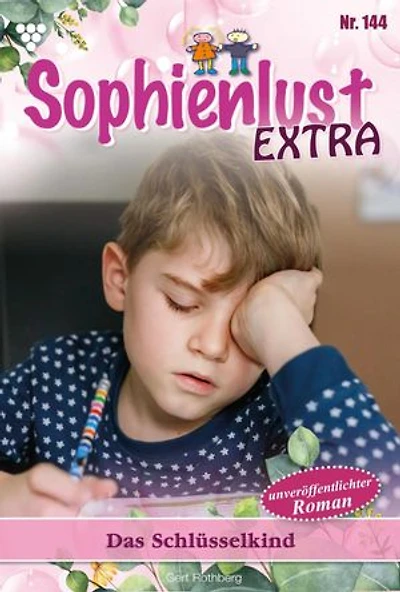 Das Schlüsselkind: Sophienlust Extra 144 – Familienroman