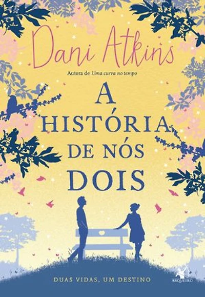 A história de nós dois