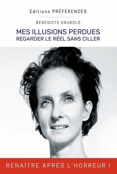 MES ILLUSIONS PERDUES