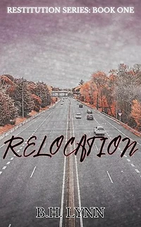 Relocation: Restitution Series, #1