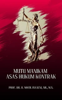 Mutu Manikam Asas Hukum Kontrak