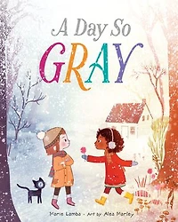 A Day So Gray