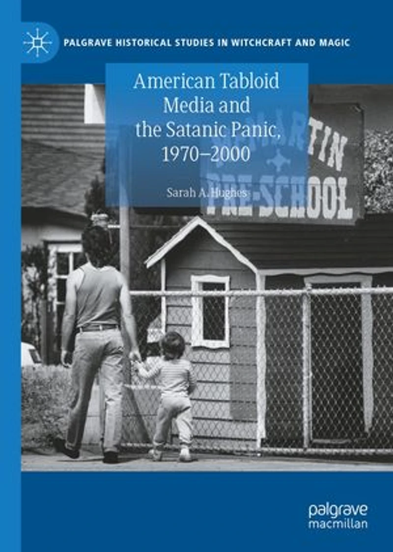 American Tabloid Media And The Satanic Panic, 1970-2000