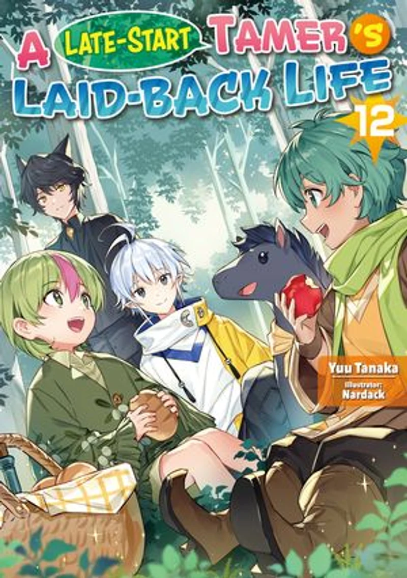 A Late-Start Tamer’s Laid-Back Life: Volume 12