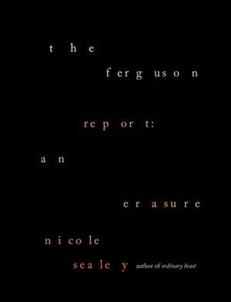 The Ferguson Report: An Erasure
