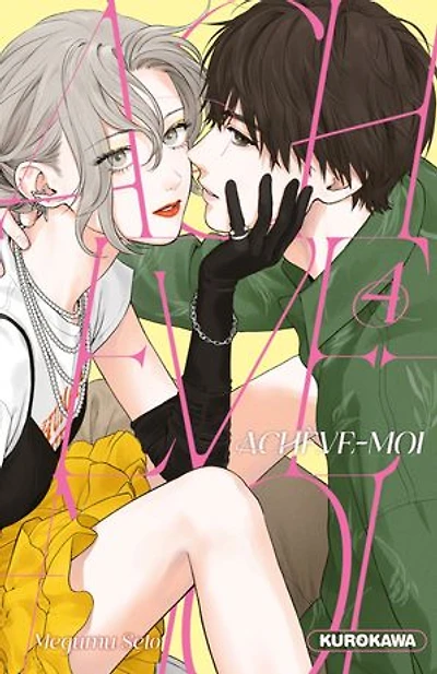 Achève-moi, Vol. 4
