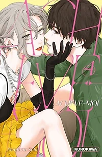 Achève-moi, Vol. 4