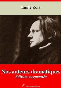 Nos auteurs dramatiques – suivi d'annexes: Nouvelle édition 2019
