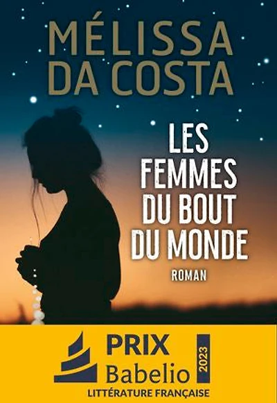 Les femmes du bout monde
