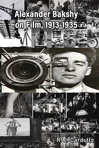 Alexander Bakshy on Film
