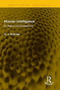 Human Intelligence: Its Nature and Assessment