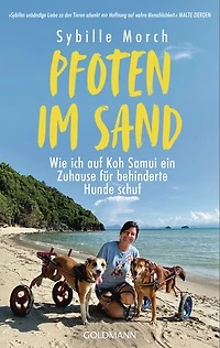 Pfoten im Sand: Wie ich auf Koh Samui ein Zuhause für behinderte Hunde schuf