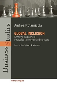 Global inclusion. Changing companies: strategies to innovate and compete: Changing companies: strategies to innovate and compete