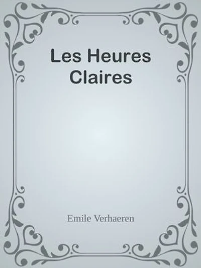Les Heures Claires