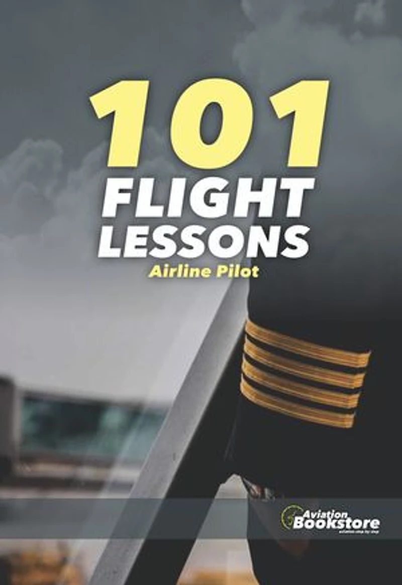 101 FLIGHT LESSONS Airline pilot
