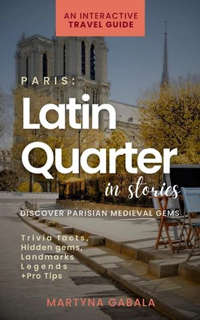 Paris: Latin Quarter in Stories: Paris in Stories, #2
