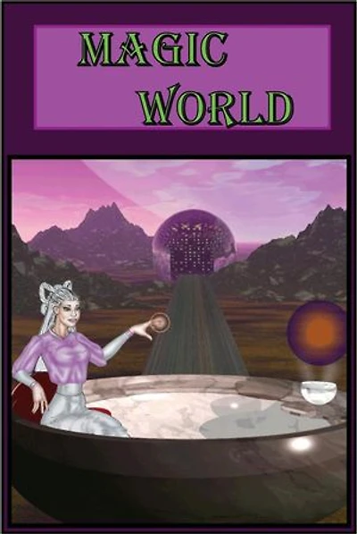 Magic World: The Ways of Magic, #1
