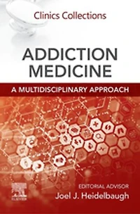 Addiction Medicine: A Multidisciplinary Approach: Clinics Collections
