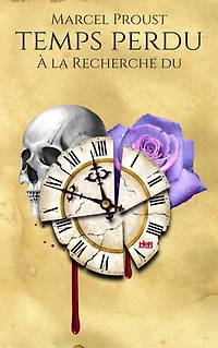 À la Recherche du Temps Perdu