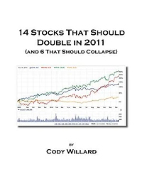 14 Stocks That Should Double in 2011 (and 6 That Should Collapse)