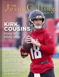 Jesus Calling Magazine Issue 22: Kirk Cousins