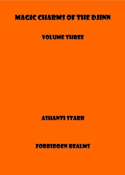 Magic Charms of the Djinn: Volume Three