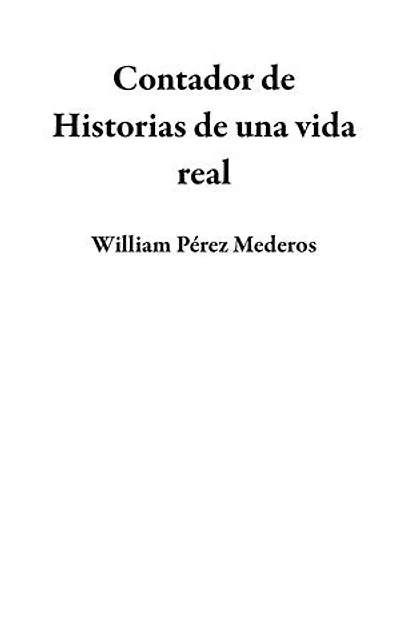 Contador de Historias de una vida real