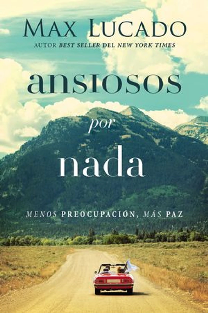Anxious for Nothing: Finding Calm a Chaotic World