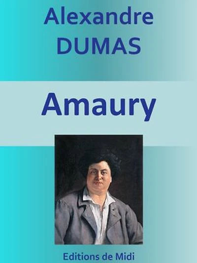Amaury: Edition intégrale