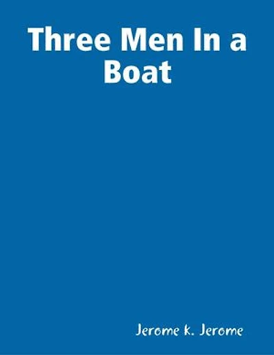 Three Men in a Boat